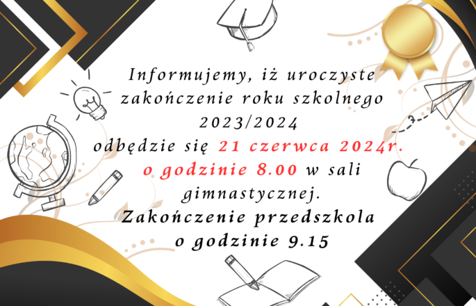 informacja o zakończeniu roku szkolnego